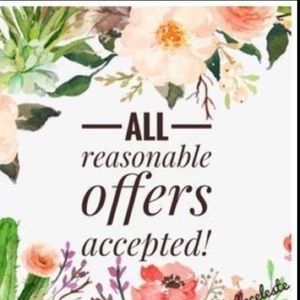 All reasonable offers accepted!!